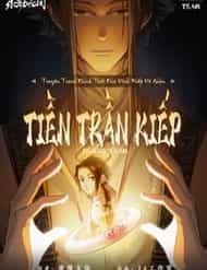 Vĩnh Kiếp Vô Gián - Tiền Trần Kiếp